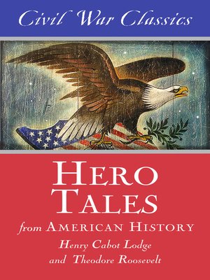 cover image of Hero Tales from American History (Civil War Classics)